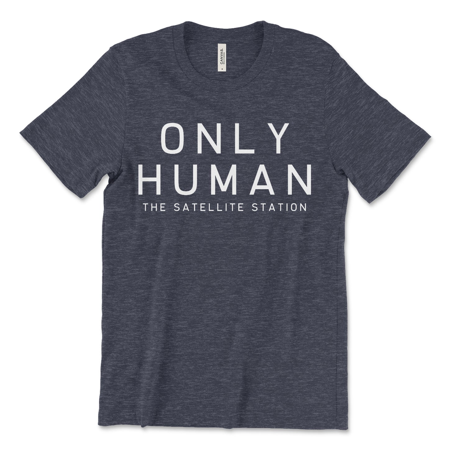 The Satellite Station "Only Human" Short-Sleeve Unisex T-Shirt